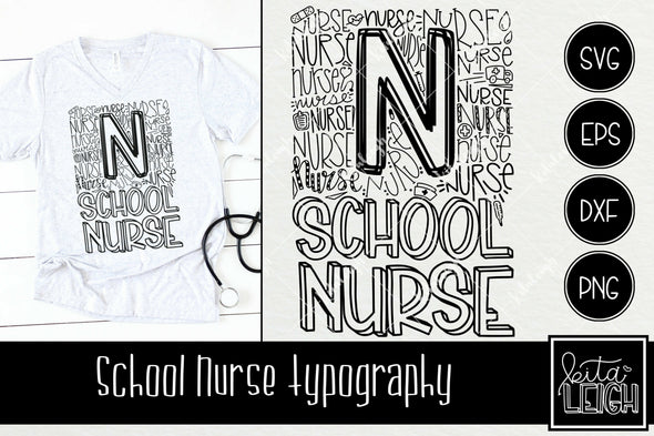 School Nurse Typography
