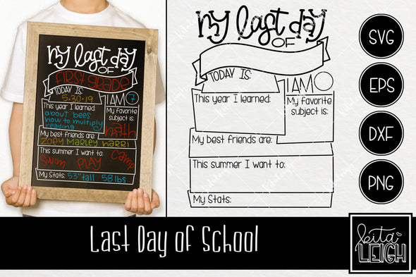 Hand Lettered Last Day of School SVG