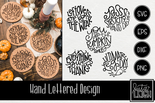 Thanksgiving Hand Lettered Rounds