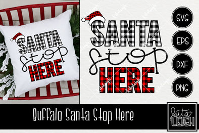 Buffalo Santa Stop Here Christmas SVG
