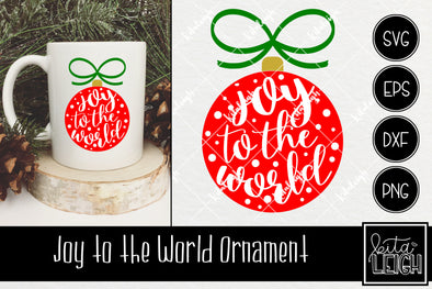 Joy to the world Ornament  SVG