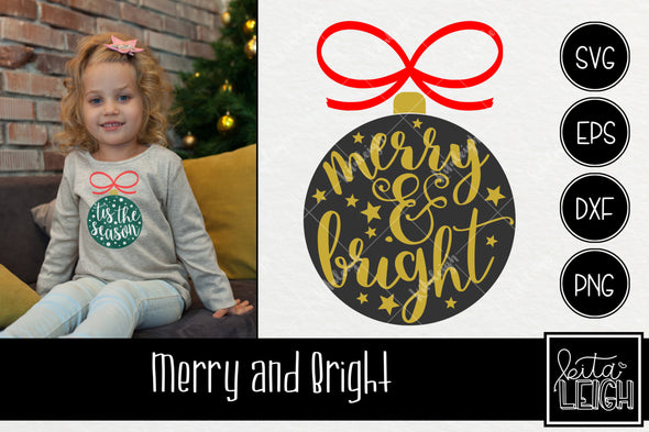 Merry and Bright Ornament  SVG