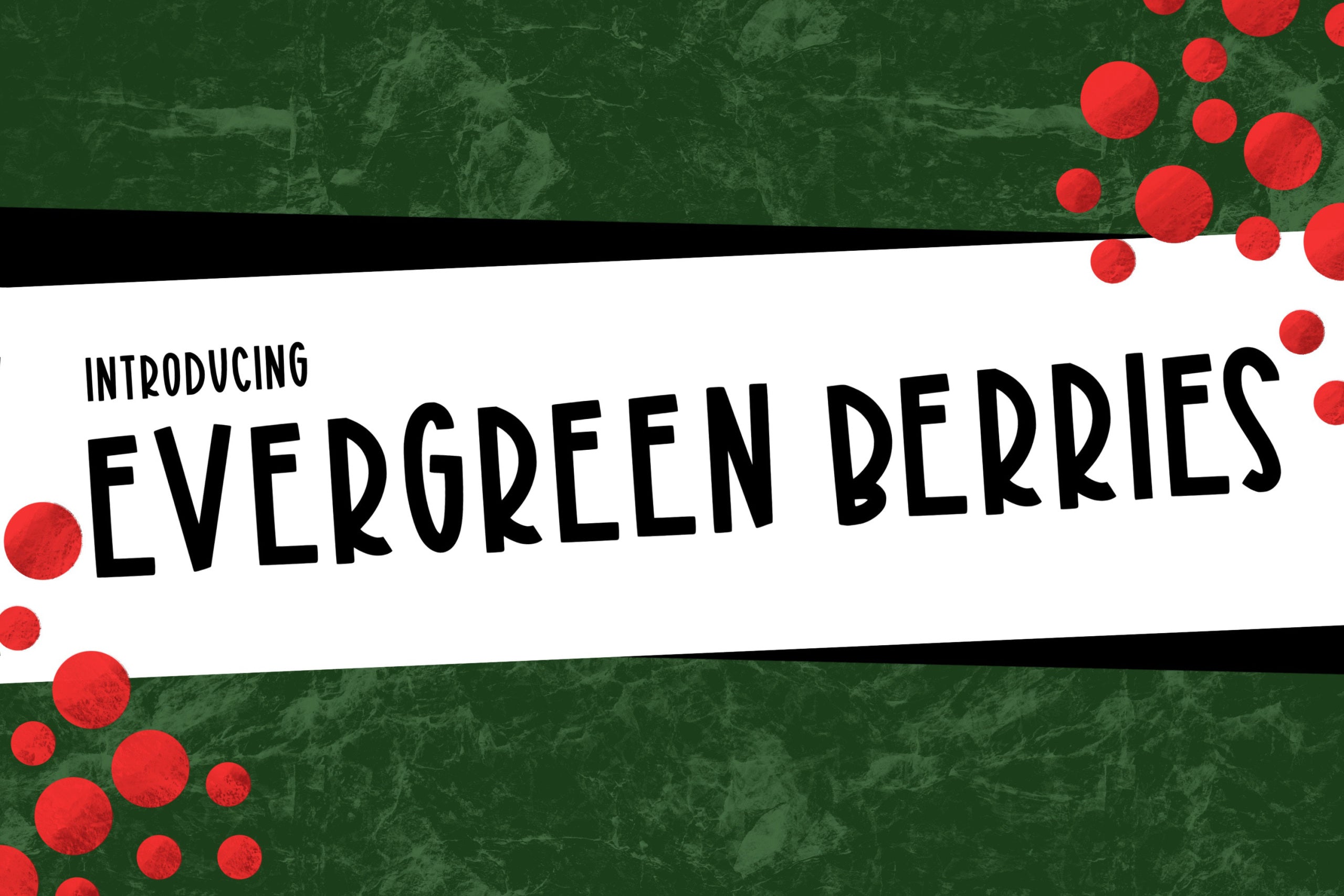 Evergreen Berries