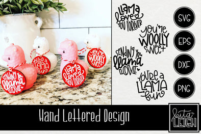 Valentine Hand Lettered Llama Rounds SVG