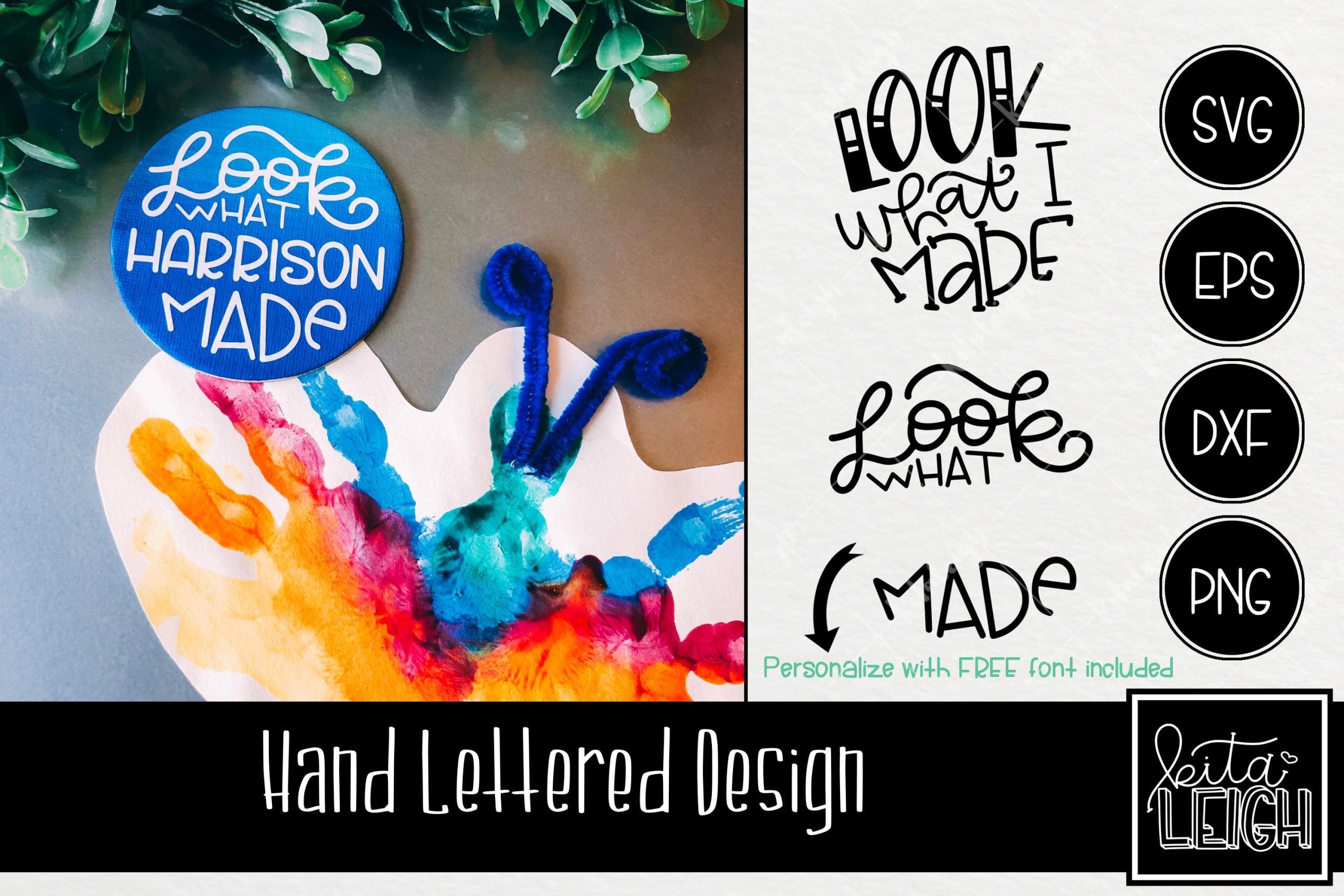 Hand Lettered Svg Look What Made Hand Lettered Rounds SVG with FREE Font – Kitaleigh LLC
